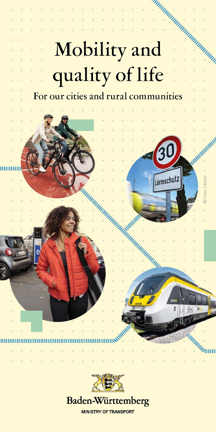 Mobility and quality of life: For our cities and rural communities