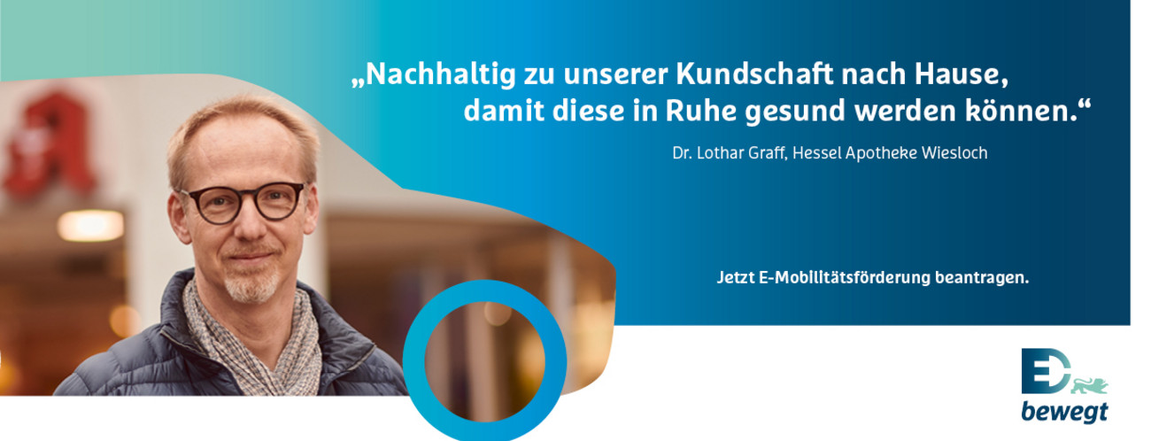 Testimonial mit Zitat: 'Nachhaltig zu unserer Kundschaft nach Hause, damit diese in Ruhe gesund werden können.', Dr. Lothar Graff, Hessel Apotheke Wiesloch