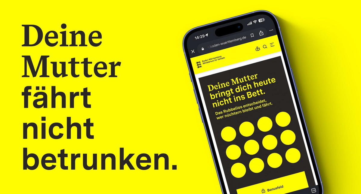 Ein Smartphone-Display auf gelbem Hintergrund. Im Display erkenn man das digitale Rubbellos. Daneben groß die Headline: Deine Mutter fährt nicht betrunken.
