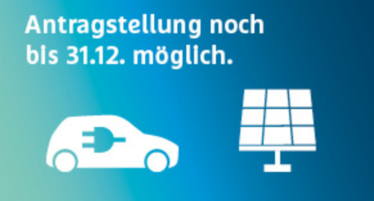 Icons E-Auto und Solarzellen; Text auf Bild: Antragstellung noch bis 31.12. möglich