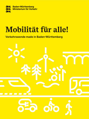 Mit Icons von Verkehrsmitteln illustrierte Titelseite einer Broschüre mit dem Namen "Mobilität für alle! Verkehrswende made in Baden-Württemberg".