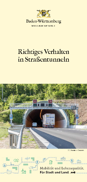 Richtiges Verhalten in Straßentunneln: Ministerium für Verkehr  Baden-Württemberg