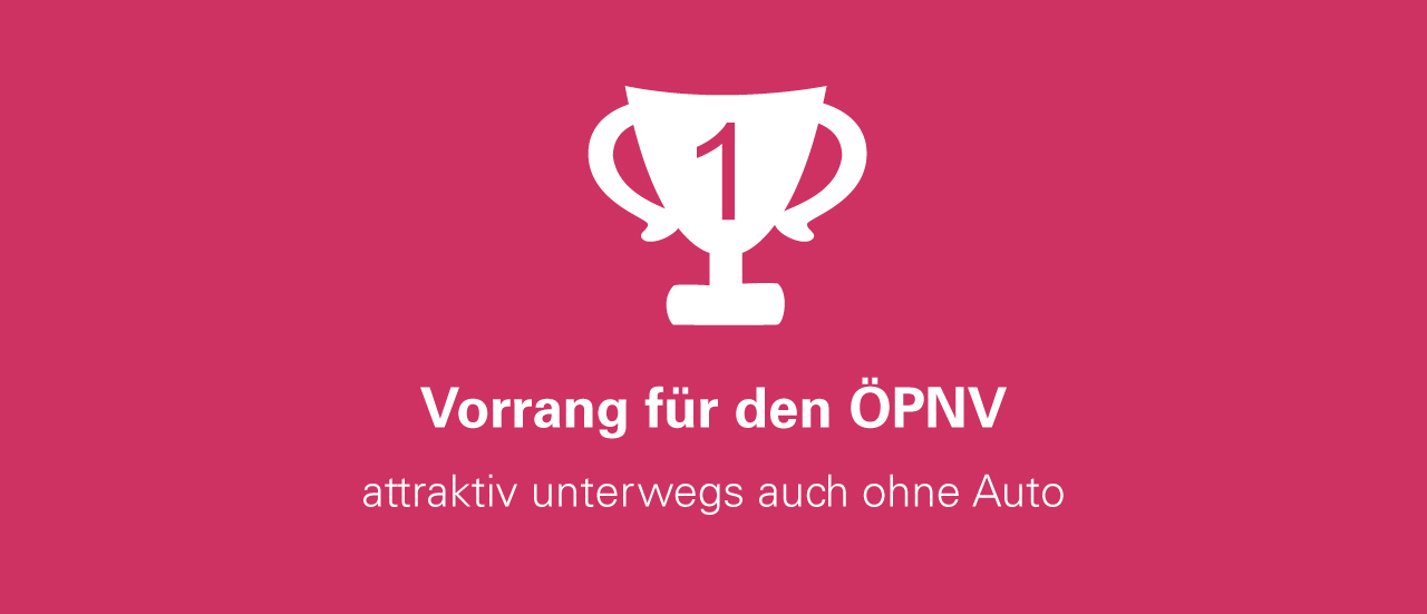 Pokal für einen ersten Platz. Text: Vorrang für den ÖPNV - attraktiv unterwegs auch ohne Auto