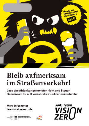 Plakat „Bleib aufmerksam im Straßenverkehr!“ Lass das Ablenkungsmonster nicht ans Steuer!